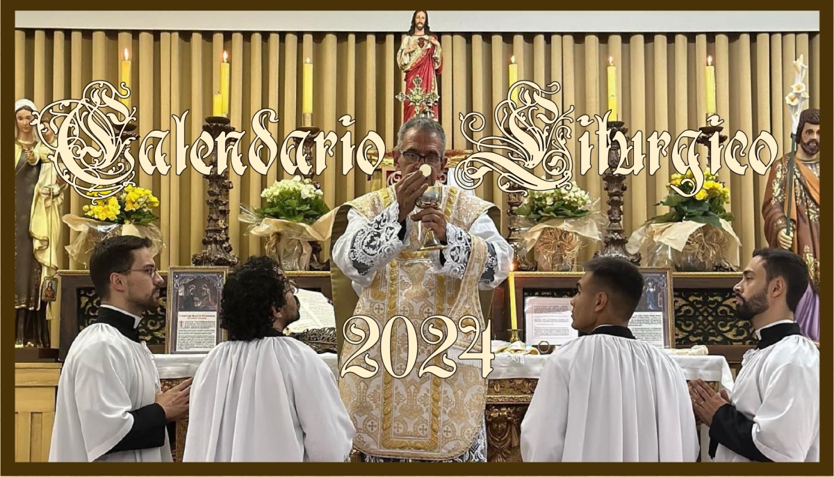 Calendário Litúrgico- 2024 – Irmandade Nossa Senhora do Carmo
